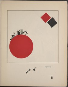 About Two Squares: A Suprematist Tale of Two Squares in Six Constructions, 1922. Creator: Lissitzky, El (1890-1941).