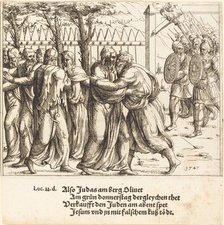 The Kiss of Judas. Creator: Augustin Hirschvogel.
