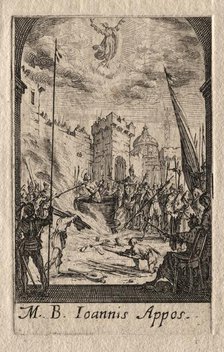 The Martyrdom of the Apostles: St. John the Evangelist. Creator: Jacques Callot (French, 1592-1635).