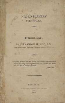 Negro slavery unjustifiable: a discourse, 1802. Creator: Unknown.