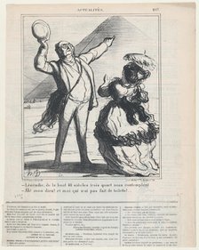 -Léocadie, up there 40 centuries and three quarters are looming down upon us...., November 27, 1869. Creator: Honore Daumier.