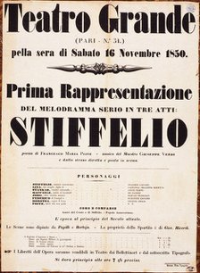 Premiere Poster for the opera Stiffelio by Giuseppe Verdi in Teatro Grande, Trieste, 1850.