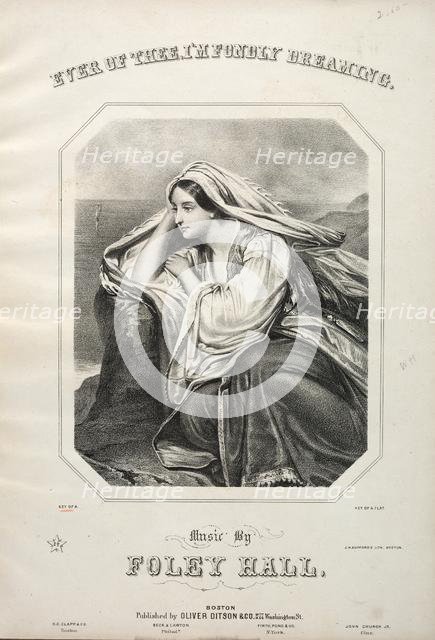 Ever of Thee, Im Fondly Dreaming - Sheet Music Cover. Creator: Winslow Homer (American, 1836-1910).