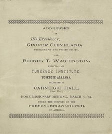 Addresses of His Excellency, Grover Cleveland and Booker T. Washington, title page, 1894. Creator: Unknown.