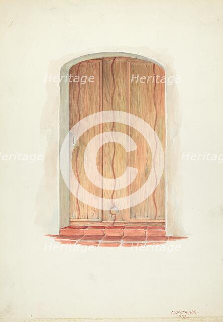 Door, 1936. Creator: Robert W.R. Taylor.