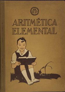 Cover of the School Book 'Aritmética elemental' (Elemental arithmetics), first degree. Barcelona,…