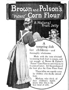 Brown and Polson's "Patent” Corn Flour - a Natural Fruit Jelly - a tempting dish for children, 1909. Creator: Unknown.