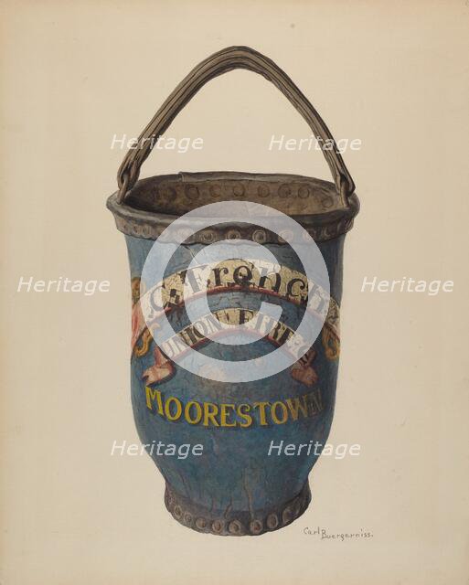 Fire Bucket, c. 1939. Creator: Carl Buergerniss.