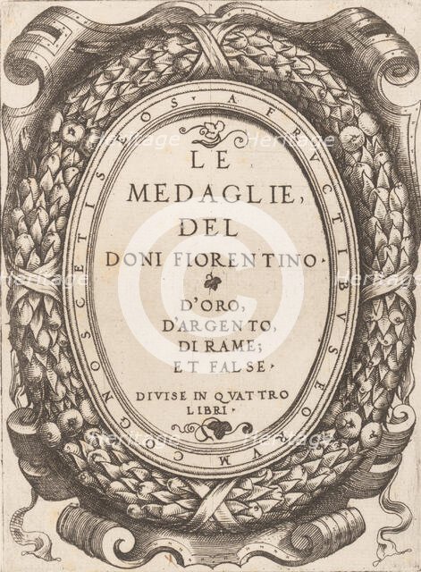 Title plate: Le Medaglie del Doni Fiorentino, ca. 1548. Creator: Enea Vico.