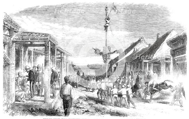 The War in China - Punjaub-street, or La Grande Rue, Pehtang..., 1860. Creator: Unknown.