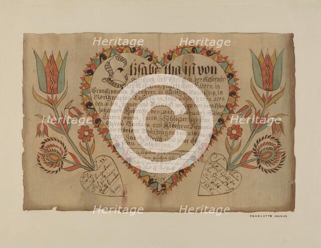 Pa. German Birth Certificate, c. 1939. Creator: Charlotte Angus.