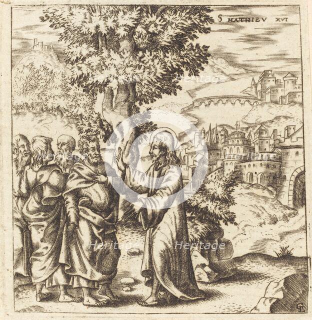 Christ Admonishes His Disciples, probably c. 1576/1580. Creator: Leonard Gaultier.