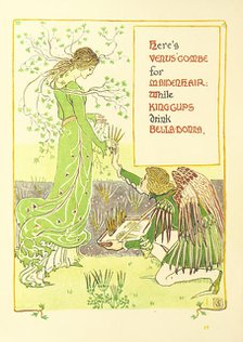 Here's Venus'-Combe for Maidenhair: While King-Cups drink Bella-Donna, 1899.  Creator: Walter Crane.