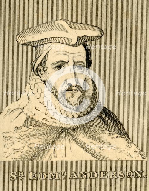 'Sir Edmund Anderson', (1530-1605), 1830. Creator: Unknown.