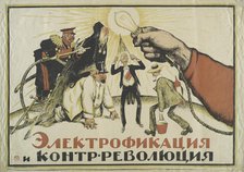 Electrification and counterrevolution, 1921. Creator: Simakow, Iwan Wassiliewitsch (1877-1925).
