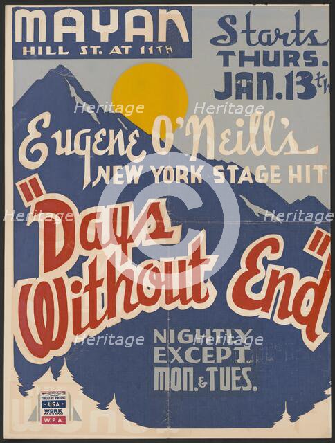 Days Without End, Los Angeles, 1938. Creator: Unknown.