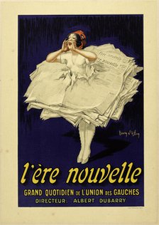 L'Ere nouvelle grand quotidien de l'Union des Gauches, c.1922. Creator: D'Ylen, Jean (1886-1938).