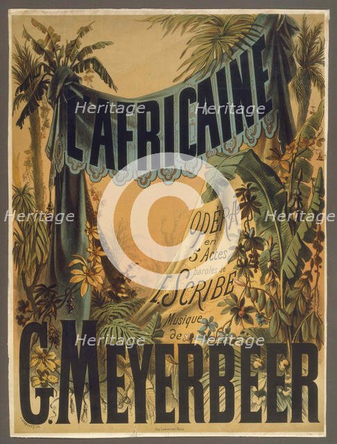 Poster for the Opera "L'Africaine" by G. Meyerbeer, 1865. Creator: Barbizet, Antoine (1821-1866).