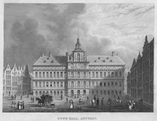 'Town Hall, Antwerp', 1850. Artist: Shury & Son.