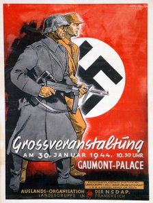 NSDAP poster for a meeting at the Gaumont Palace, France, 30th January 1944. Artist: Unknown