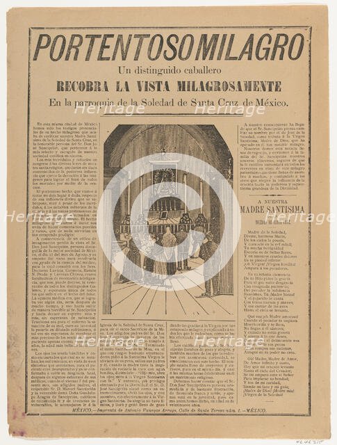 Broadsheet relating to a miracle that occured when a distinguished man regained h..., ca. 1905-1910. Creator: José Guadalupe Posada.