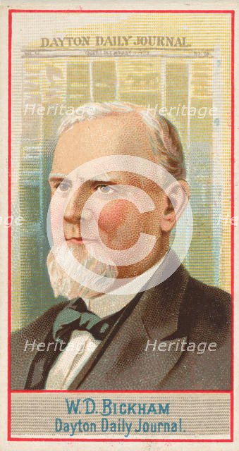 W.D. Bickham, Dayton Daily Journal, from the American Editors series (N1) for Allen & Gint..., 1887. Creator: Allen & Ginter.
