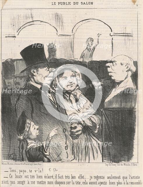 Tiens, papa, te v'la! ..., 19th century. Creator: Honore Daumier.