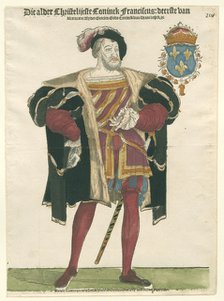 Portrait of Francis I (1494-1547), King of France, Duke of Brittany, Count of Provence, c.1540. Artist: Anthonisz., Cornelis (1499-1553)