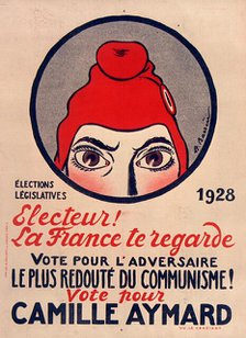 Electeur! la France te regarde , 1928. Creator: Barrère, Adrien (1877-1931).