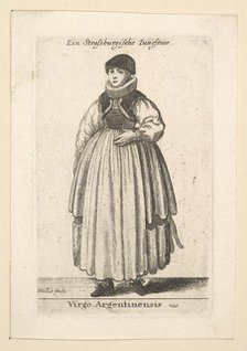 Virgo Argentinensis. (Unmarried woman from Strasbourg), 1625-77. Creator: Wenceslaus Hollar.