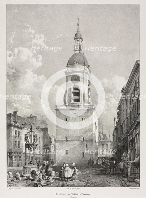 Picturesque and Romantic Travels in Old France, Picardie: The Belfry Tower of Amiens..., 1835. Creator: Louis Haghe (British, 1806-1885); Thierry Brothers.
