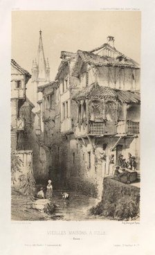 ...Pl. 10, Vielles Maisons A Tulle (Correze), 1860. Creator: Victor Petit (French, 1817-1874).