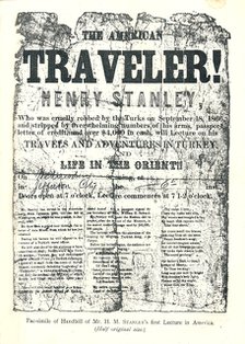 Henry M.Stanley, Handbill from Lecture Tour in America, At age 31 discovered Dr.Livingstone in Afric Artist: Unknown