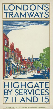'Highgate by Services 7, 11 and 15', London County Council (LCC) Tramways poster, 1924. Artist: Oliver Burridge