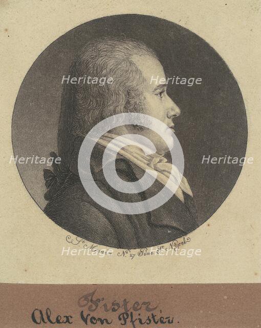 Alexander von Pfister, 1796-1797. Creator: Charles Balthazar Julien Févret de Saint-Mémin.