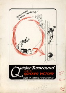 'Quicker turnround helps to quicker victory. Speed up,,,', WWII poster, between 1939 and 1946. Creators: Central Office of Information, Unknown.
