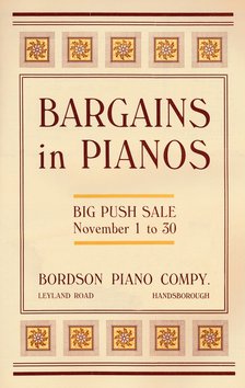 'Bargains in Pianos - Bordson Piano Company's advert', 1916. Artist: Unknown.