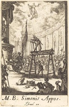 The Martyrdom of Saint Simon, c. 1634/1635. Creator: Jacques Callot.