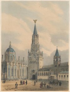 The Spasskaya Tower (Saviour Gates) and Saint Catherine Church of Ascension Convent in the Moscow Kr Artist: Arnout, Louis Jules (1814-1868)