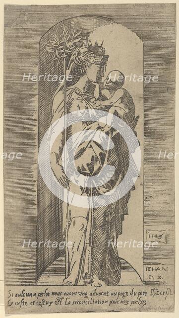 The Virgin and Child in a Niche, 1543. Creator: Geoffroy Dumoûtier.