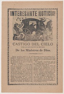 Broadsheet relating to the story of a falling meteor that was interpreted by Catholics as ..., 1903. Creator: José Guadalupe Posada.