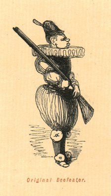 'Original Beefeater', 1897.  Creator: John Leech.