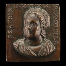 Beatrice Roverella, c. 1510-1575, Wife of Paolo Manfroni and Ercole Rangone [obverse], 16th cent. Creator: Unknown.