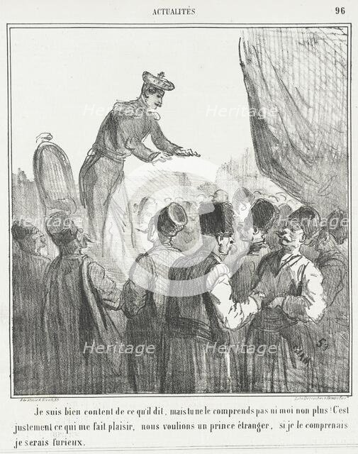 Je suis bien content de ce qui'l dit, mais tu ne le comprends pas ni moi non plus! C'est..., 1866. Creator: Cham.