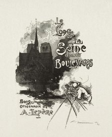 Frontispiece: Le long de la Seine et des Boulevards. Creator: Auguste Louis Lepère (French, 1849-1918).