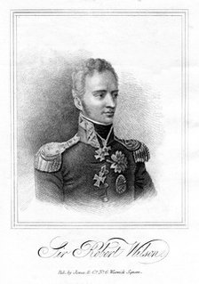 Robert Thomas Wilson, English soldier and military writer, 1821. Artist: Anon
