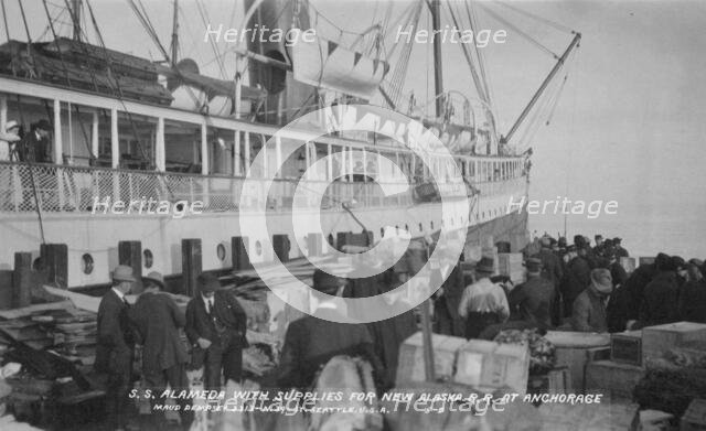 S.S. Alameda with supplies for new railroad at Anchorage, between c1900 and c1930. Creator: Maude Dempsey.