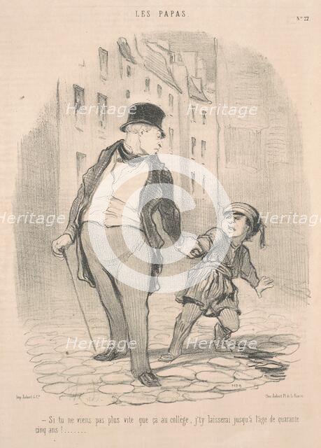 Si tu ne viens pas plus que ça au collège ..., 19th century. Creator: Honore Daumier.