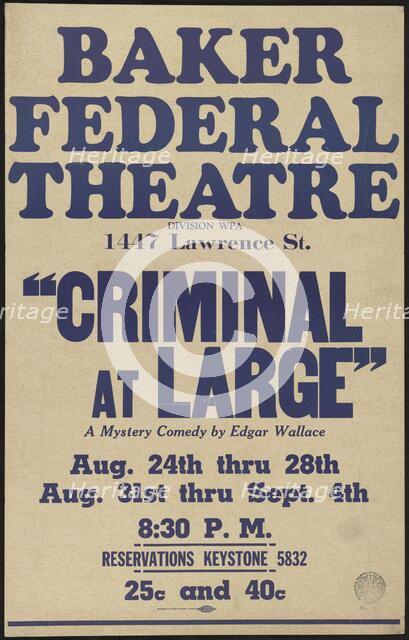 Criminal at Large, Denver, 1938. Creator: Unknown.
