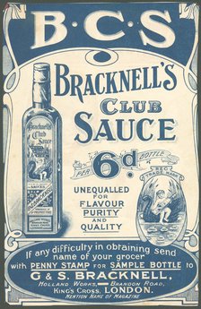 Bracknell's Club Sauce, 1890s. Artist: Unknown
